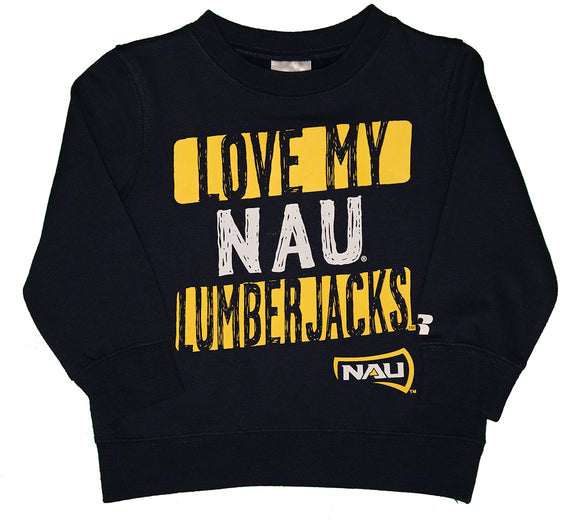 NCAA NAU Northern Arizona University Love My Lumberjacks Toddlers' Crew Neck Fleece