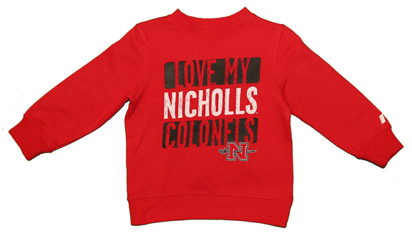 NCAA NSU Nicholls State University Love My Colonels Toddlers' Crew Neck Fleece
